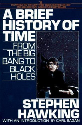 Brief History of Time : From the Big Bang to Black Holes by Stephen Hawking…