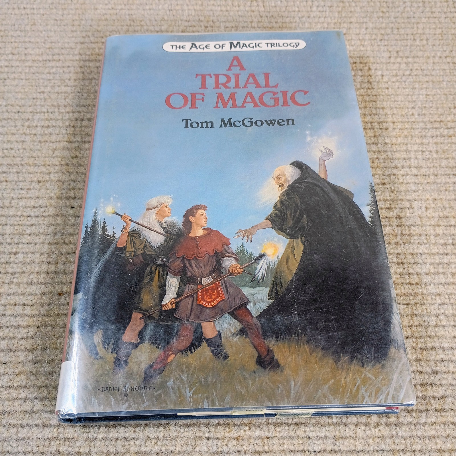 A Trial of Magic by Tom McGowen – The Age of Magic Trilogy Book Two Hardcover