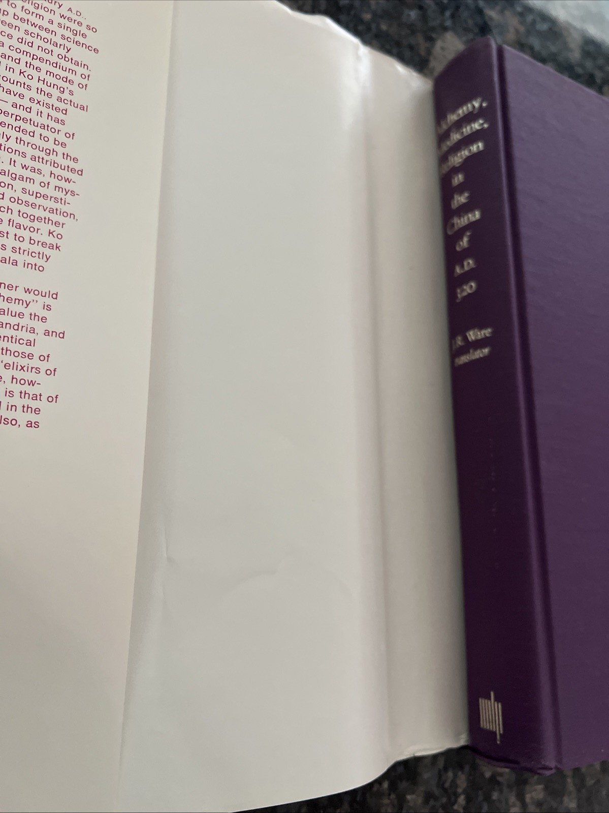 Alchemy, Medicine, and Religion in the China of A.D. 320, James Ware HBDC 1966