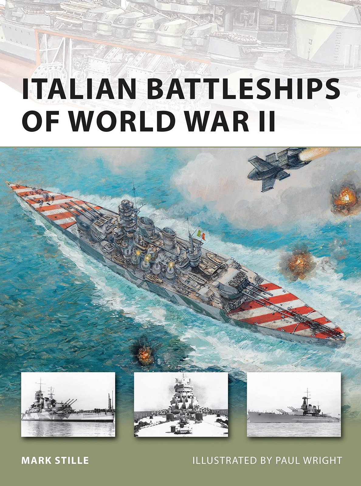 Italian Battleships of World War II (New Vanguard, 182)