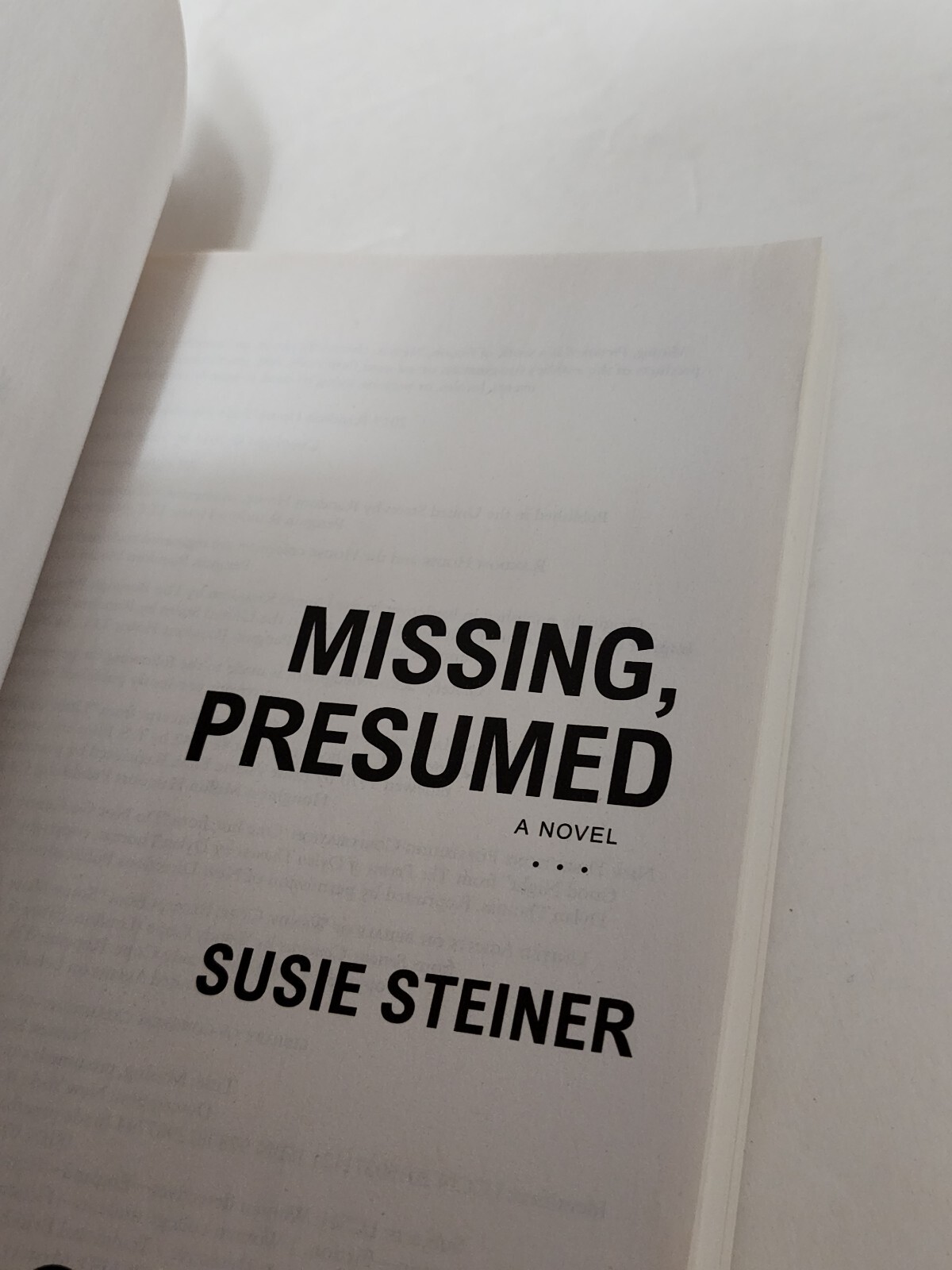 Missing, Presumed : A Novel by Susie Steiner