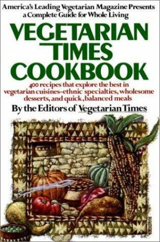 Vegetarian Times Cookbook – 0020103700, paperback, MacMillan Publishing Editors