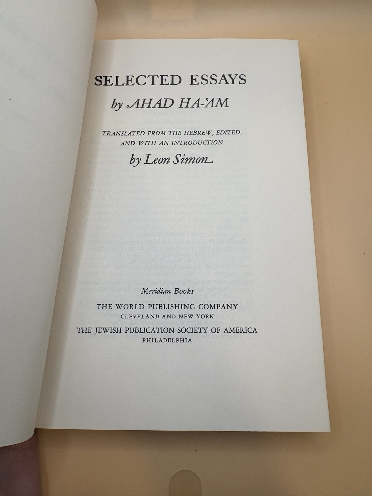 Selected Essays of Ahad Ha-’Am 1962 Meridian Books Jewish Publication Soc