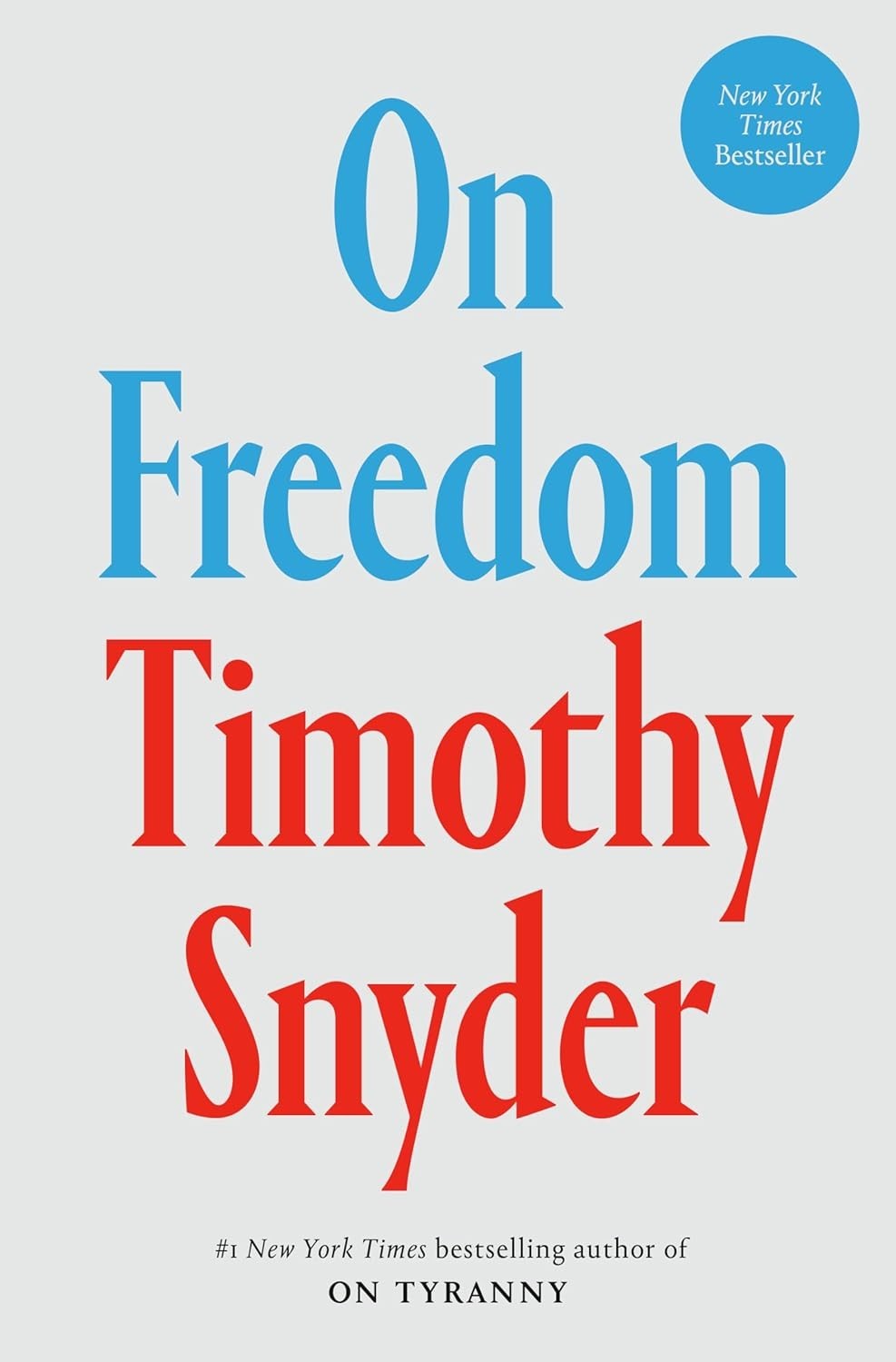 On Freedom by Timothy Snyder Paperback