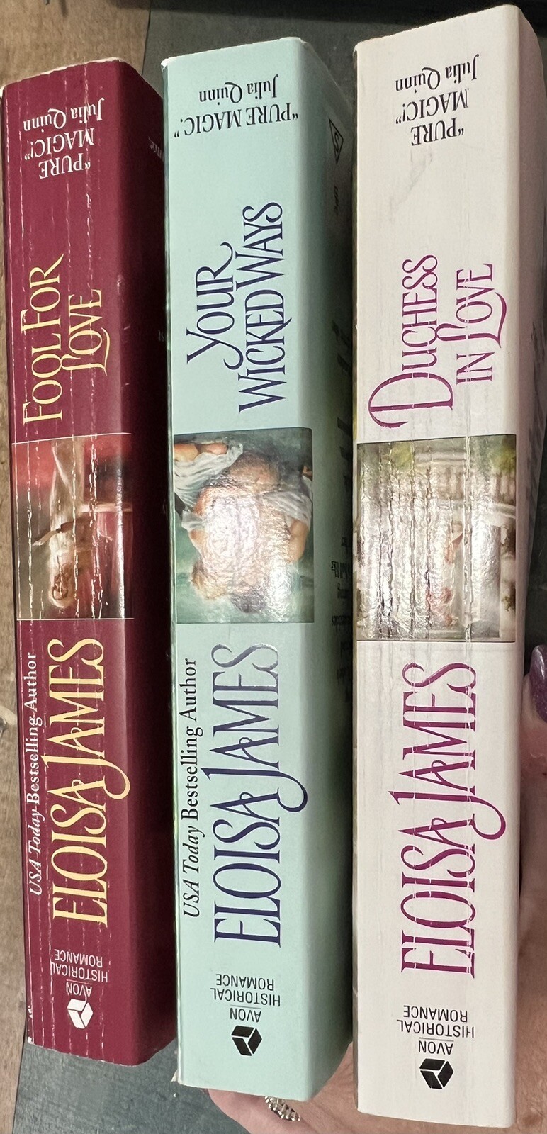 Lot of 3 Eloisa James Books: Your Wicked Ways, Fool for Love, Duchess in Love 