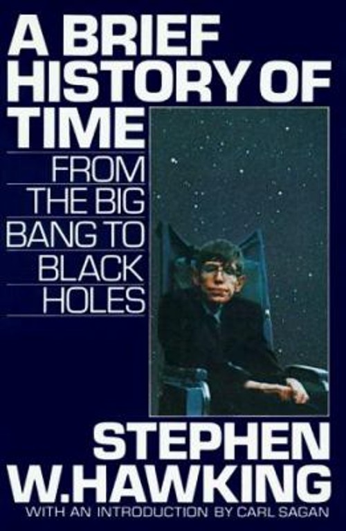 A Brief History of Time : From the Big Bang to Black Holes Stephe