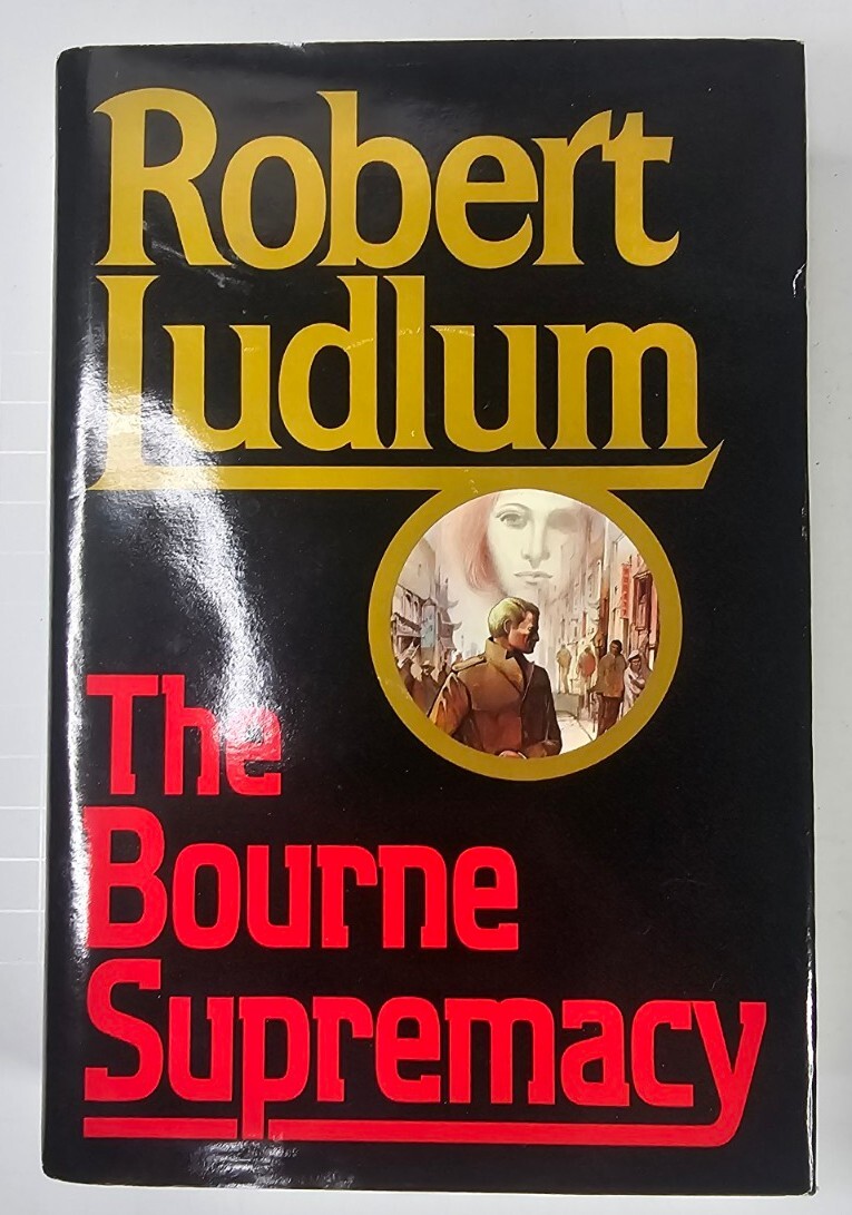 Lot Of 3 Hardcover Robert Ludlum The Bourne Ultimatum Supremacy 1st Edition