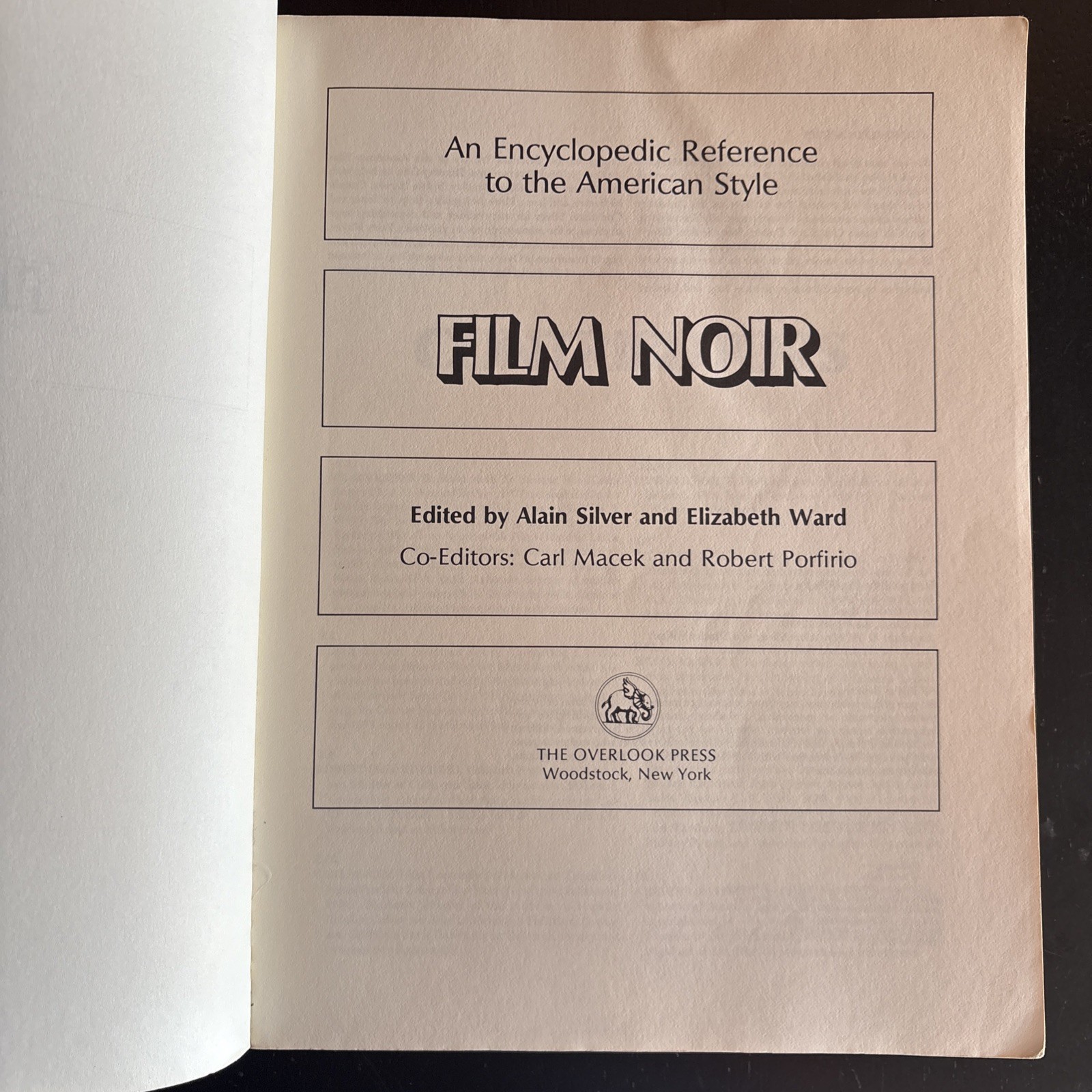FILM NOIR: AN ENCYCLOPEDIC REFERENCE By Alain Silver and Elizabeth Ward PB 1979