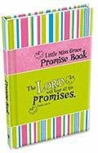 Little Miss Grace Promise Book – Hardcover By Not Available – VERY GOOD
