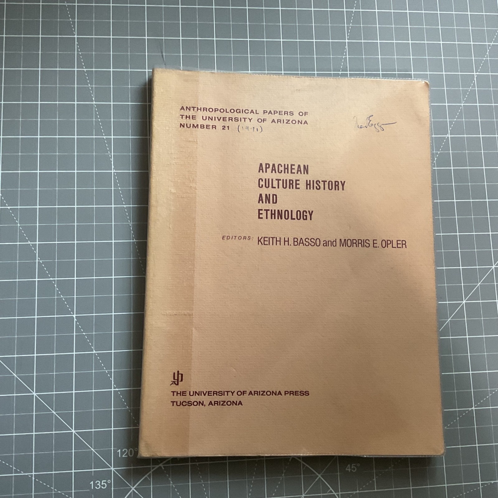 Apachean Culture History and Ethnology by Keith H. Basso & Morris E. Opler 1971