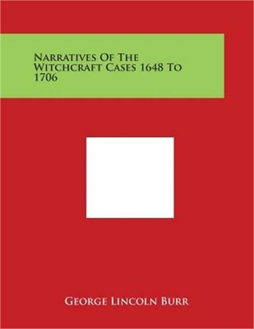 Narratives of the Witchcraft Cases 1648 to 1706 (Paperback or Softback)