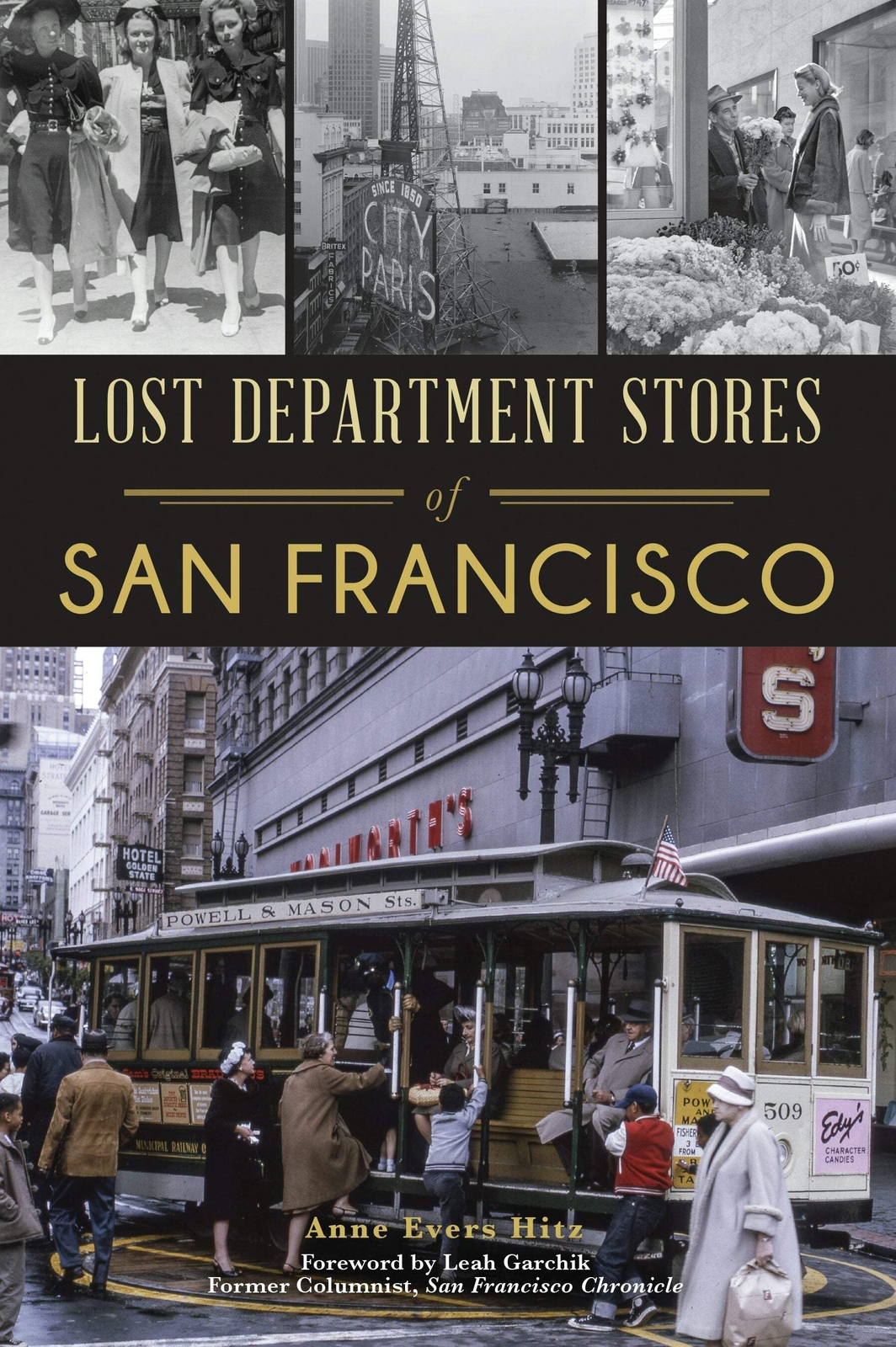 NEW The History Press Lost Department Stores of San Francisco, CA 9781467140713