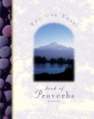 One Year Book of Proverbs, The – Hardcover By Wilson, Neil S. – GOOD