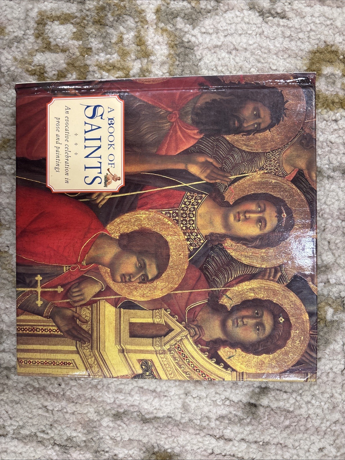 Book of Saints by Anness Publishing Staff (1995, Hardcover)