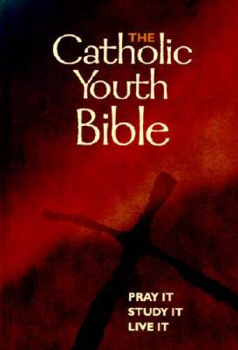 The Catholic Youth Bible: New Revised Standard Version: Cat – ACCEPTABLE