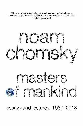 Masters of Mankind: Essays and – Paperback, by Chomsky Noam – Very Good