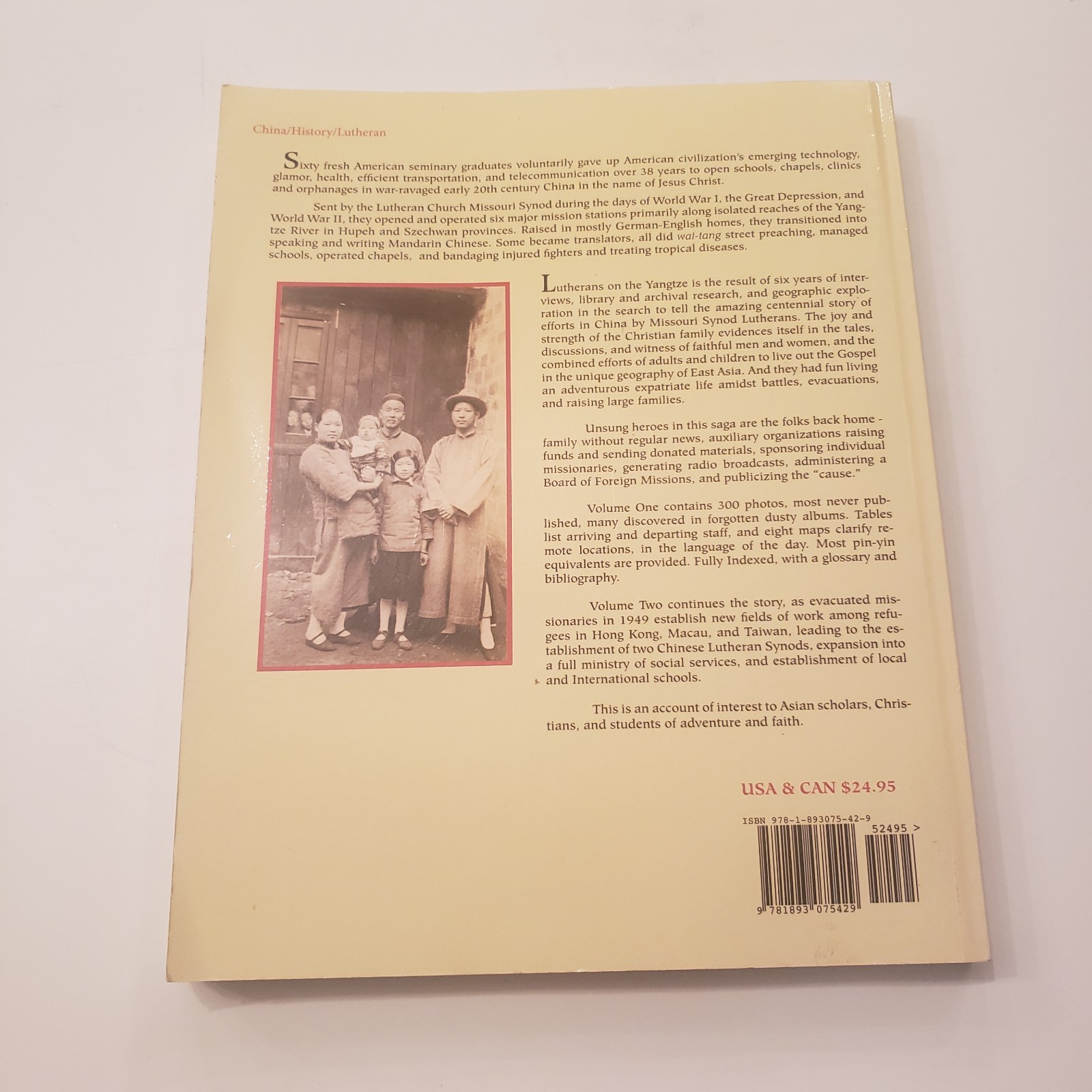 Lutherans on the Yangtze A Centenary Account of the Missouri Synod China Mission