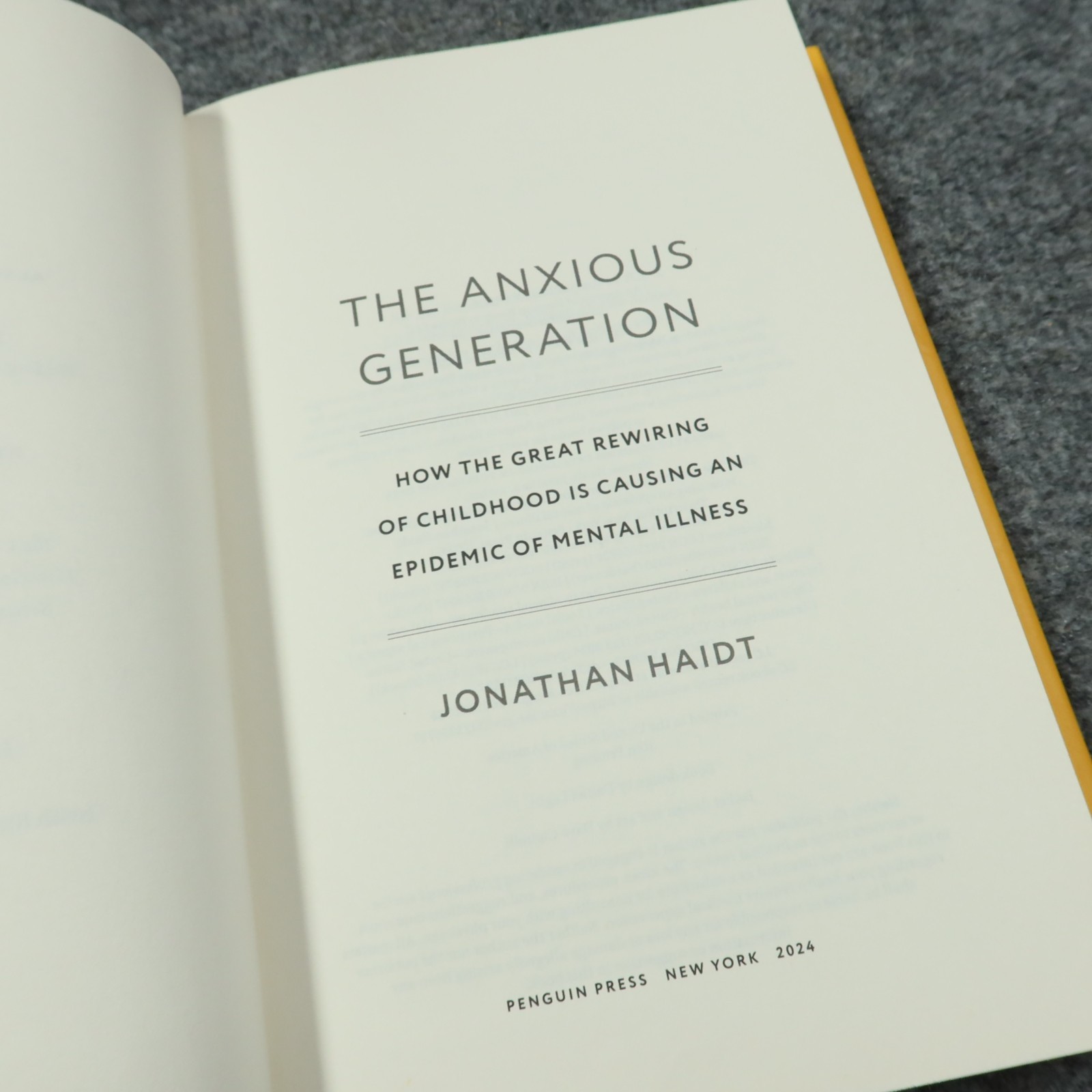 The Anxious Generation: How the Great Rewiring of Childhood Jonathan Haidt