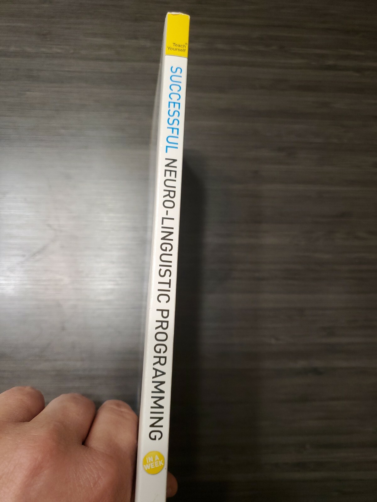 Neurolinguistic Programming in a Week: Teach Yourself by Mo Shapiro: New