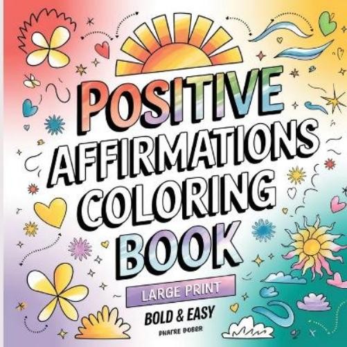 Laura Bidden Positive Affirmation Coloring Book (Paperback)