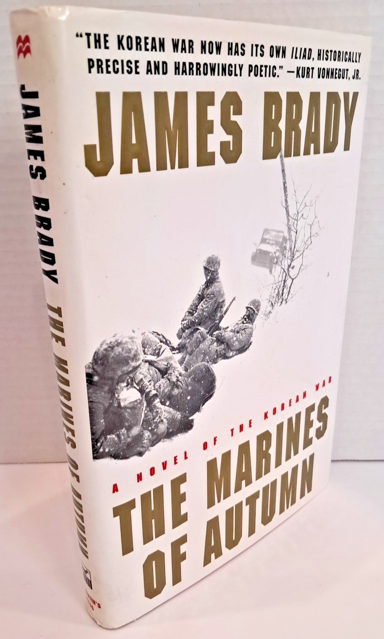 ‘SIGNED’ The Marines Of Autumn by James Brady (2000) 2nd Printing B2