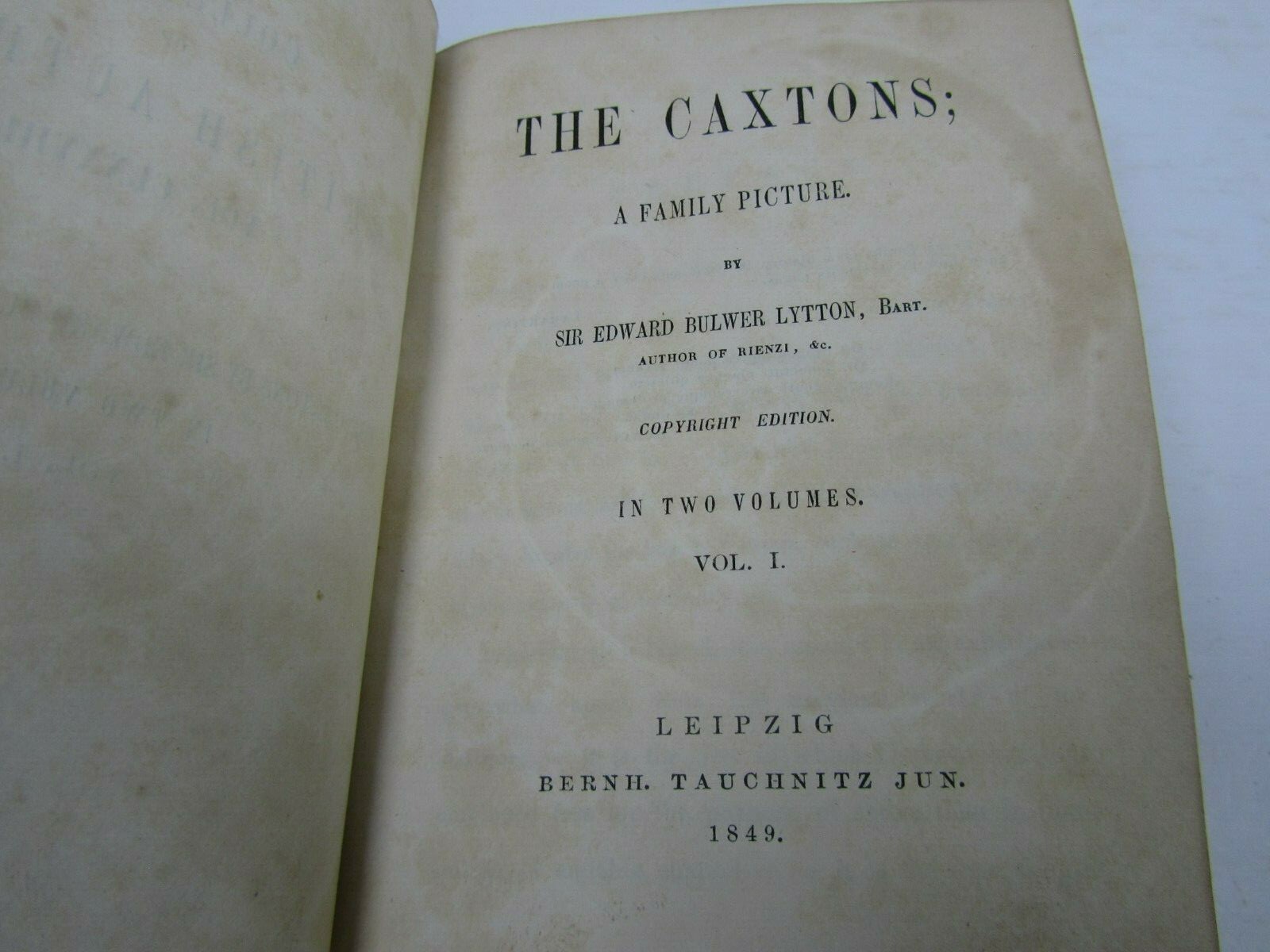 The Caxtons: A Family Picture by Sir Edward Bulwer Lytton 1849 – 2 Vol in 1 Book