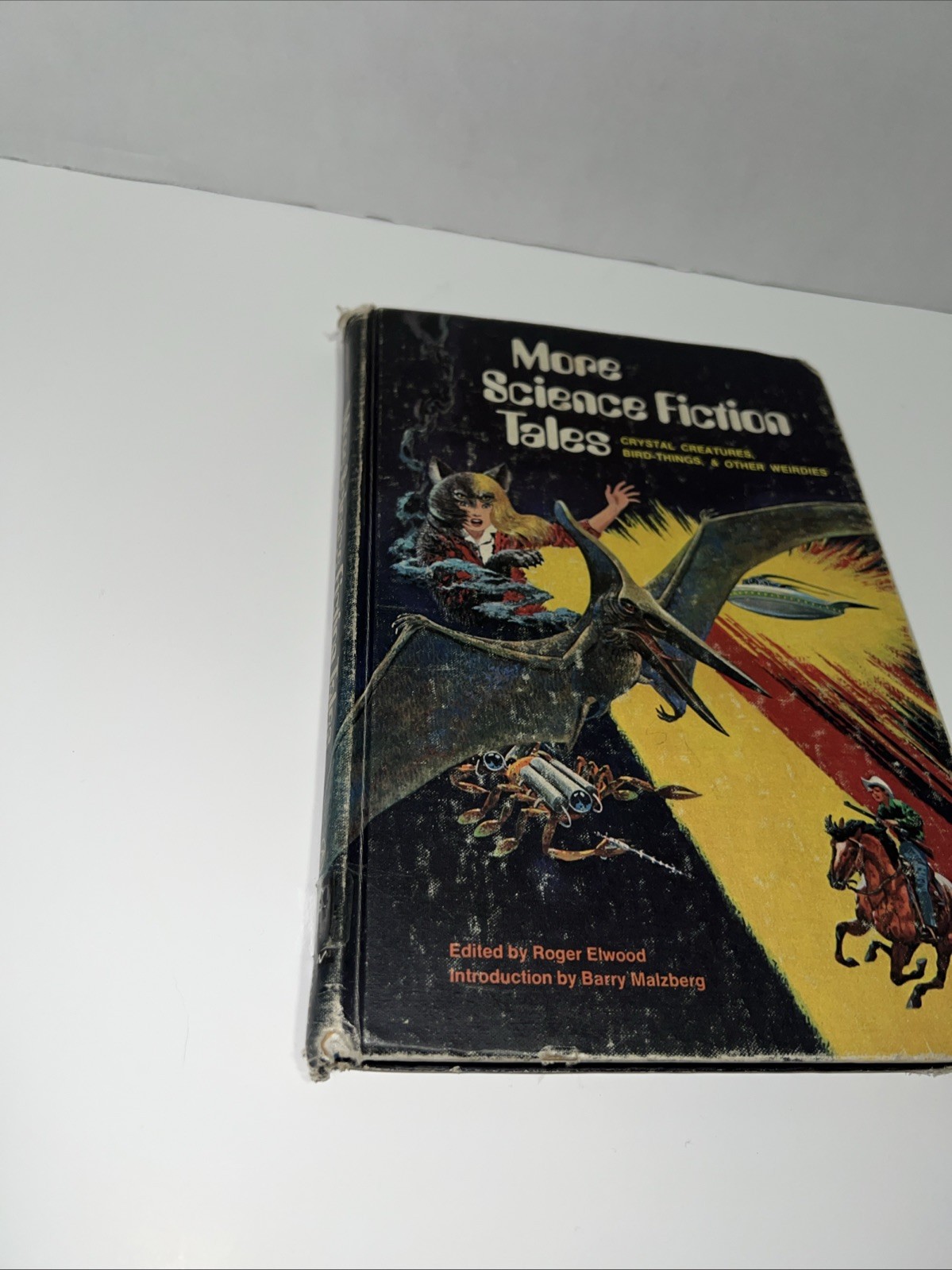 More Science Fiction Tales Crystal Creatures, Bird-Things, and Other Weirdies
