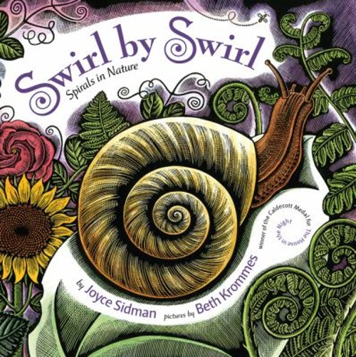 Swirl by Swirl : Spirals in Nature Hardcover Joyce Sidman