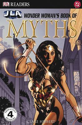 Wonder Woman’s Book of Myths (DK Readers) by Clare Hibbert