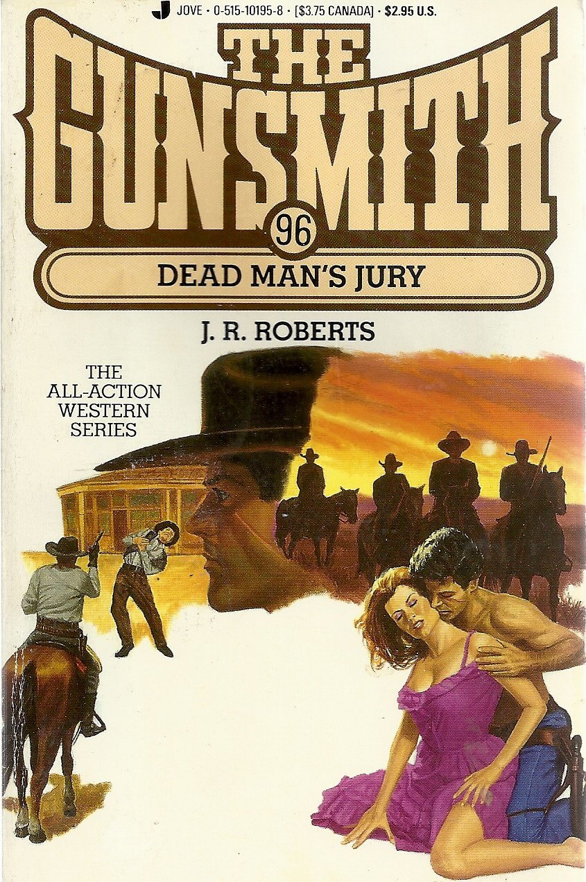 The Gunsmith 096: Dead Mans (Gunsmith, The) – Roberts, J. R. – Mass Market P…