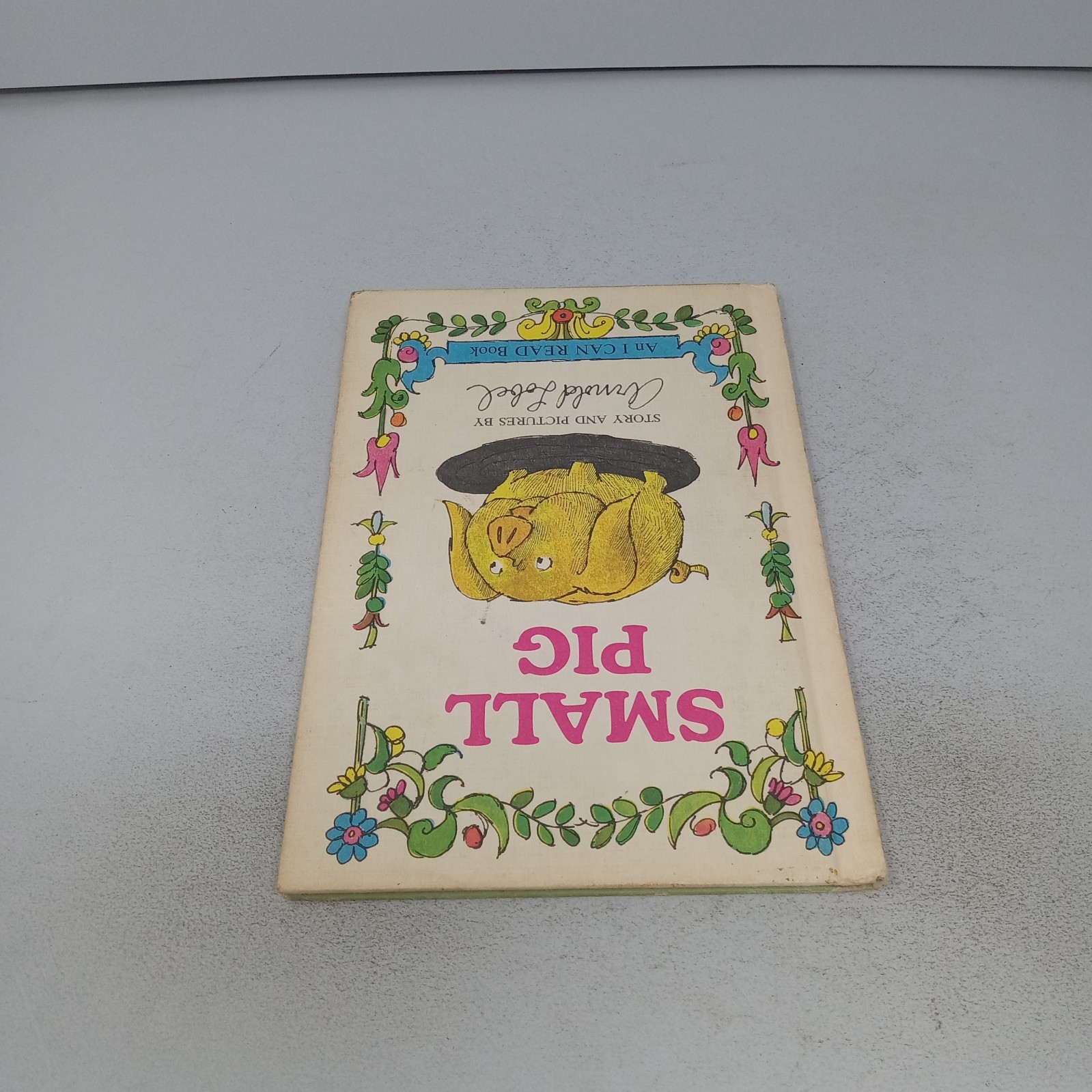 Small Pig: 1969 Harper & Row Hardcover by Arnold Lobel