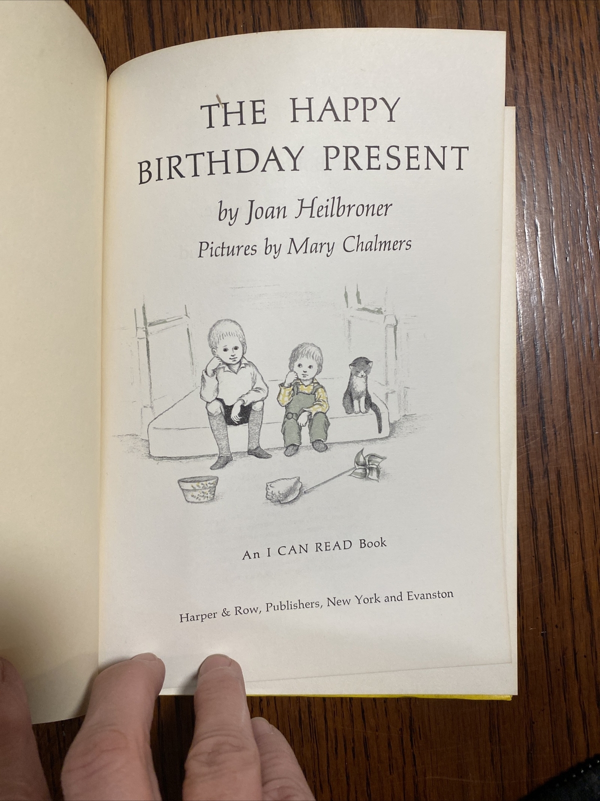 THE HAPPY BIRTHDAY PRESENT Joan Heilbroner, Mary Chalmers HC 1962