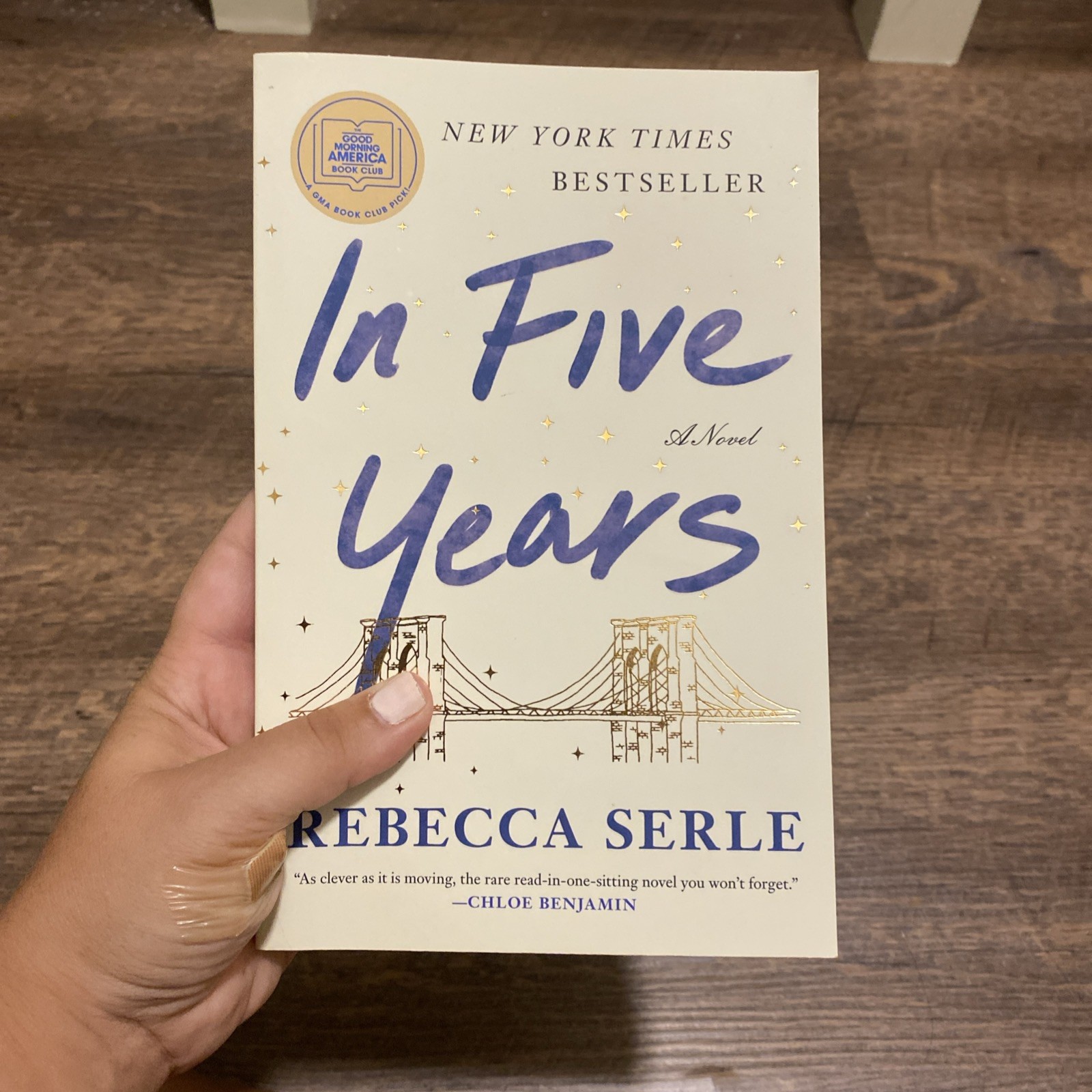 In Five Years : A Novel by Rebecca Serle (2021, Trade Paperback)