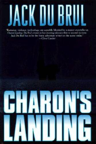 Charons Landing (Philip Mercer) – Hardcover By Jack Du Brul – ACCEPTABLE
