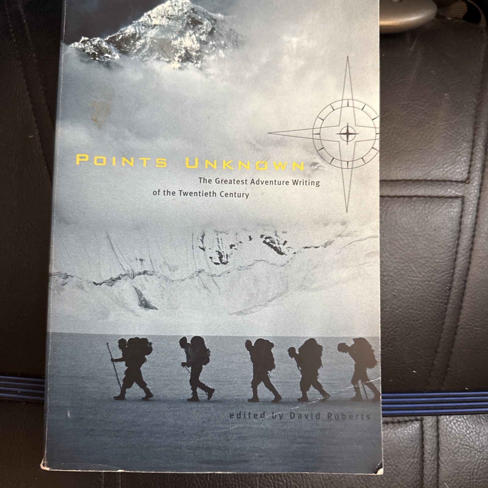 Outside Books Points Unknown : The Greatest Adventure Writing of the…
