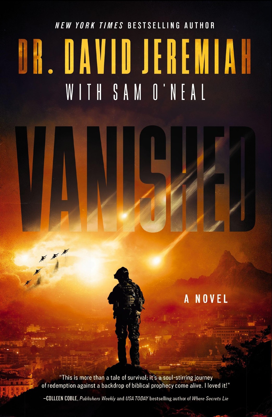 Vanished: A Novel (The Vanished Series) – hardcover Jeremiah, Dr. David|O’Ne…