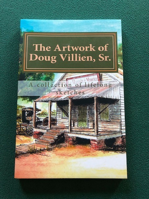 The Artwork of Doug Villien, Sr. – A Collection of Lifelong Sketches – Signed!