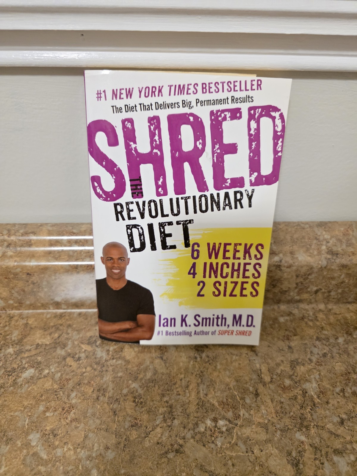 The SHRED Revolutionary Diet Ian K. Smith, MD 268 pages soft cover book