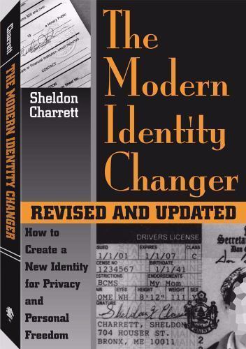 The Modern Identity Changer: How to Create a New Identity for Privacy and…
