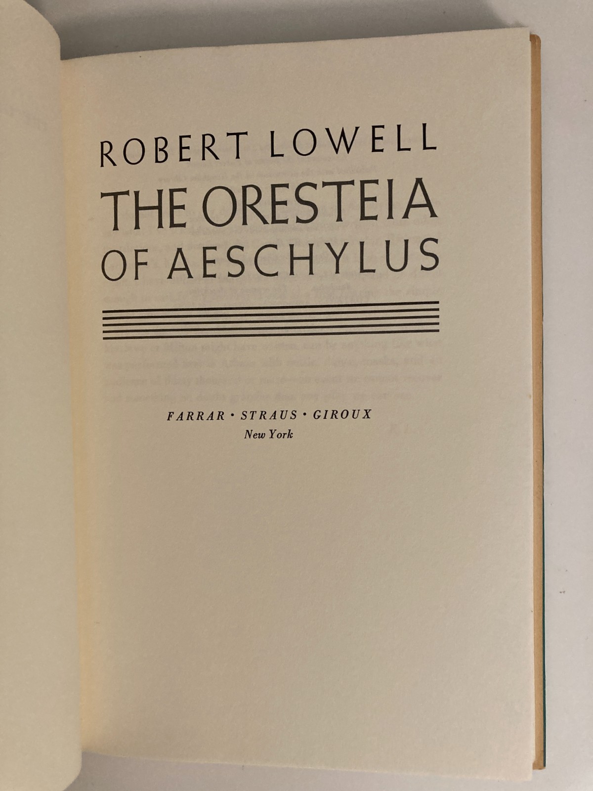 Oresteia of Aeschylus by Robert Lowell (1979, HC) 1st Print w/Protective Cover