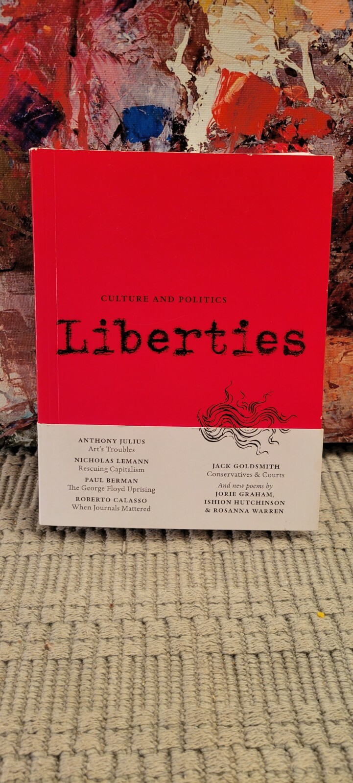 Liberties Winter 2021 : Culture and Politics, Paperback by Wieseltier, Leon (…