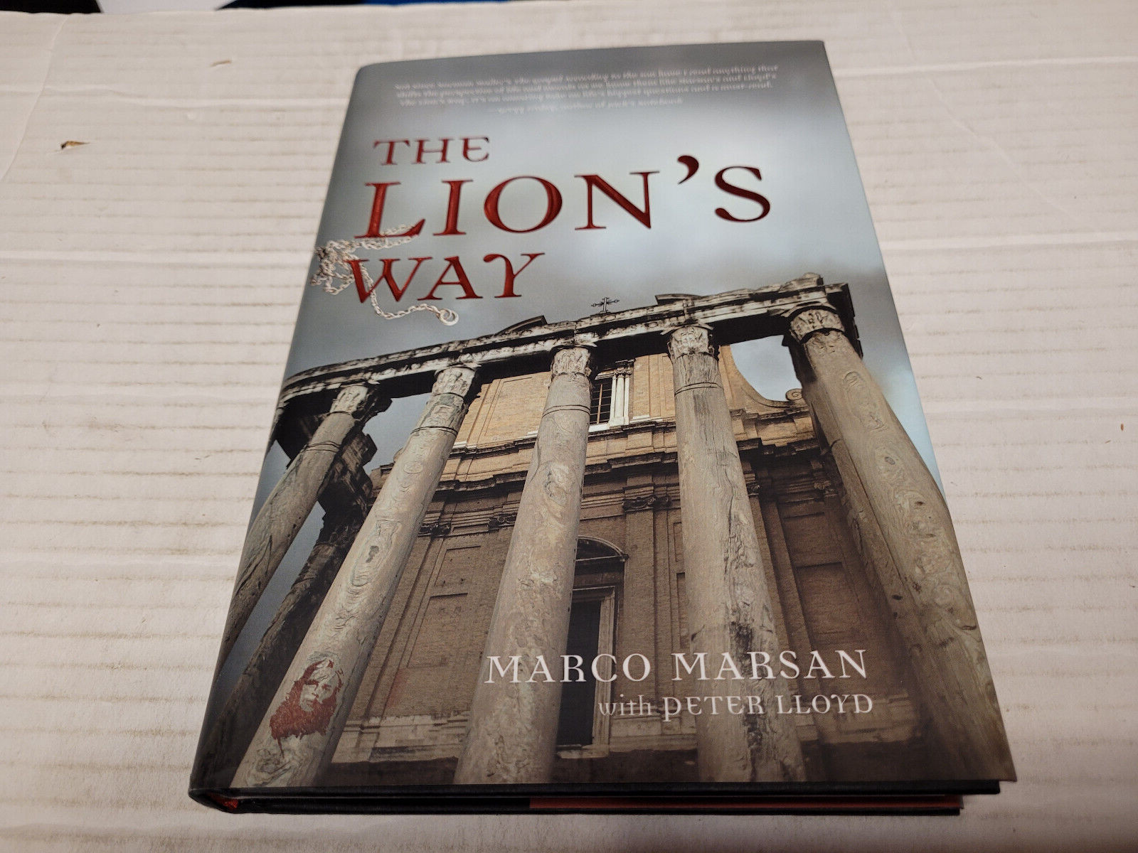 The Lion’s Way by Marco Marsan with Peter Lloyd (2008, HC) SIGNED x 2 1st/1st