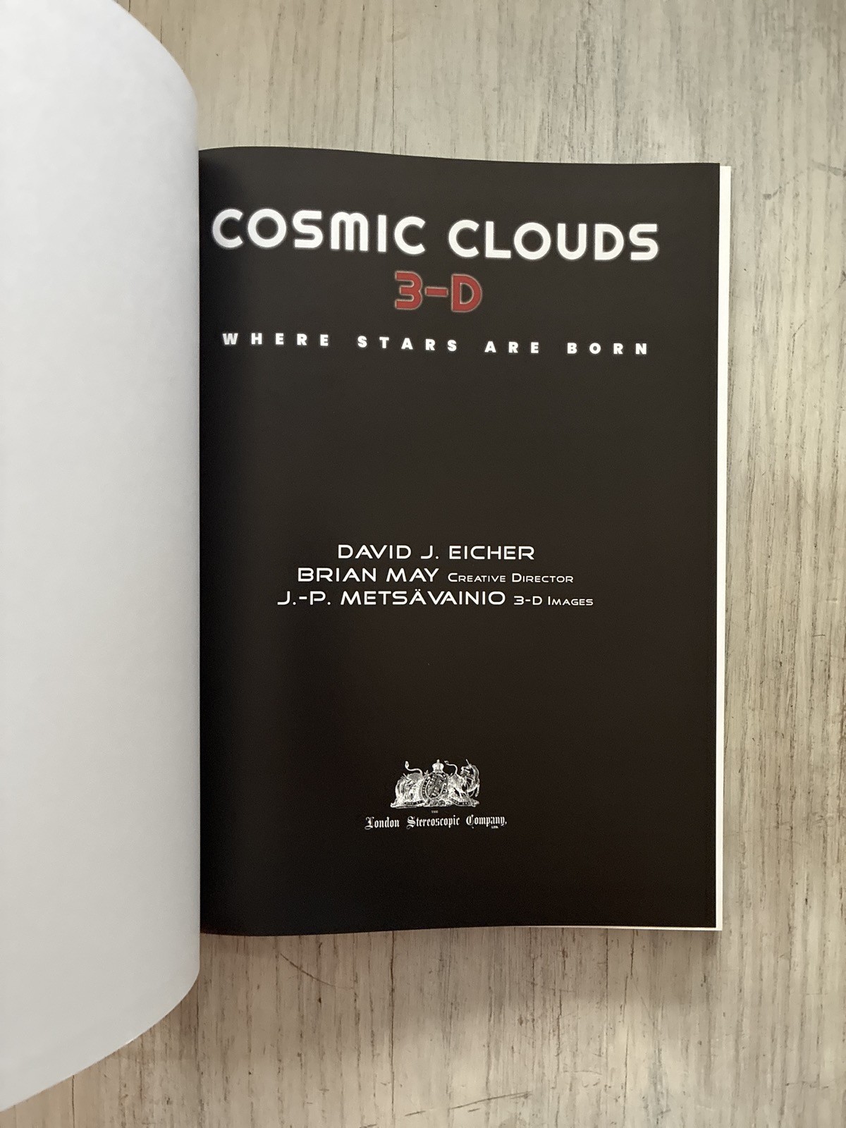 Cosmic Clouds 3-D Where Stars Are Born Brian May David J. Eicher w/ Glasses MIT