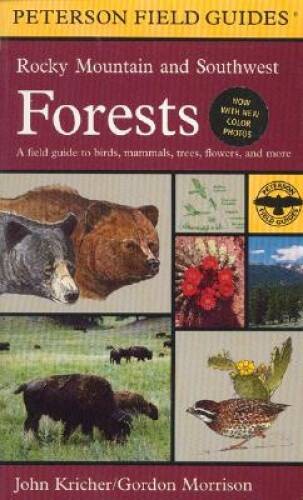 A Field Guide to Rocky Mountain and Southwest Forests (Peterson Field – GOOD