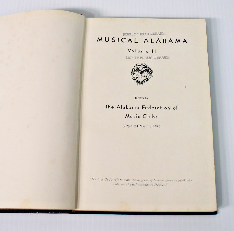Rare 1936 Musical Alabama Vol 2, Issued by the Alabama Federation of Music Clubs