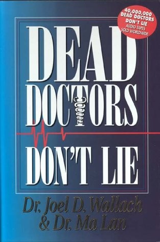 Dead Doctors Don’t Lie – hardcover Ma Lan|Joel D Wallach