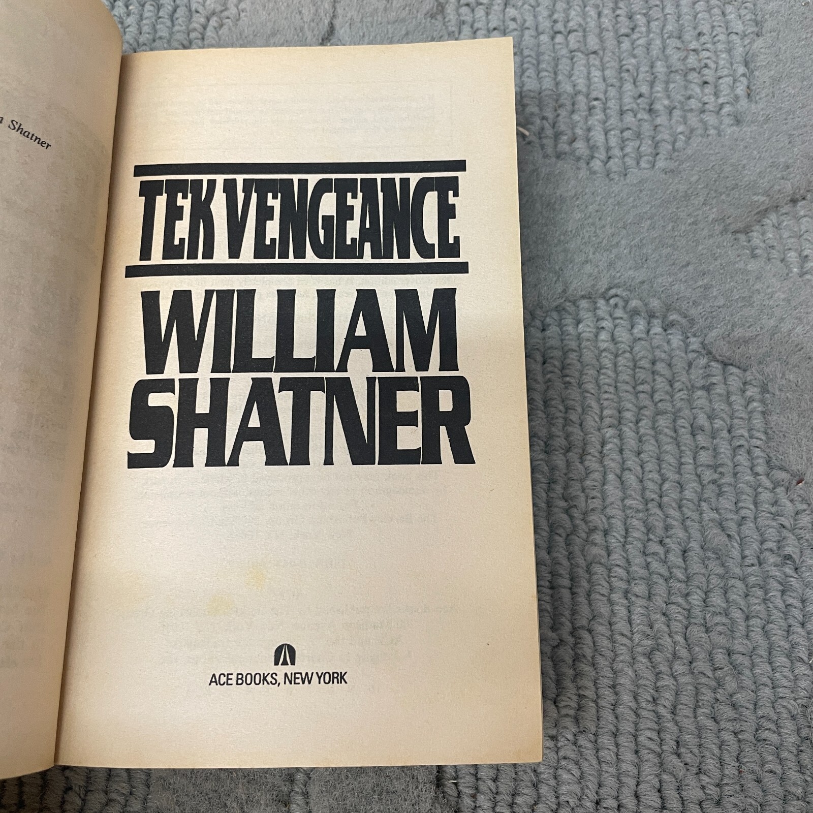 Tek Vengeance Science Fiction Paperback Book by William Shatner 1993