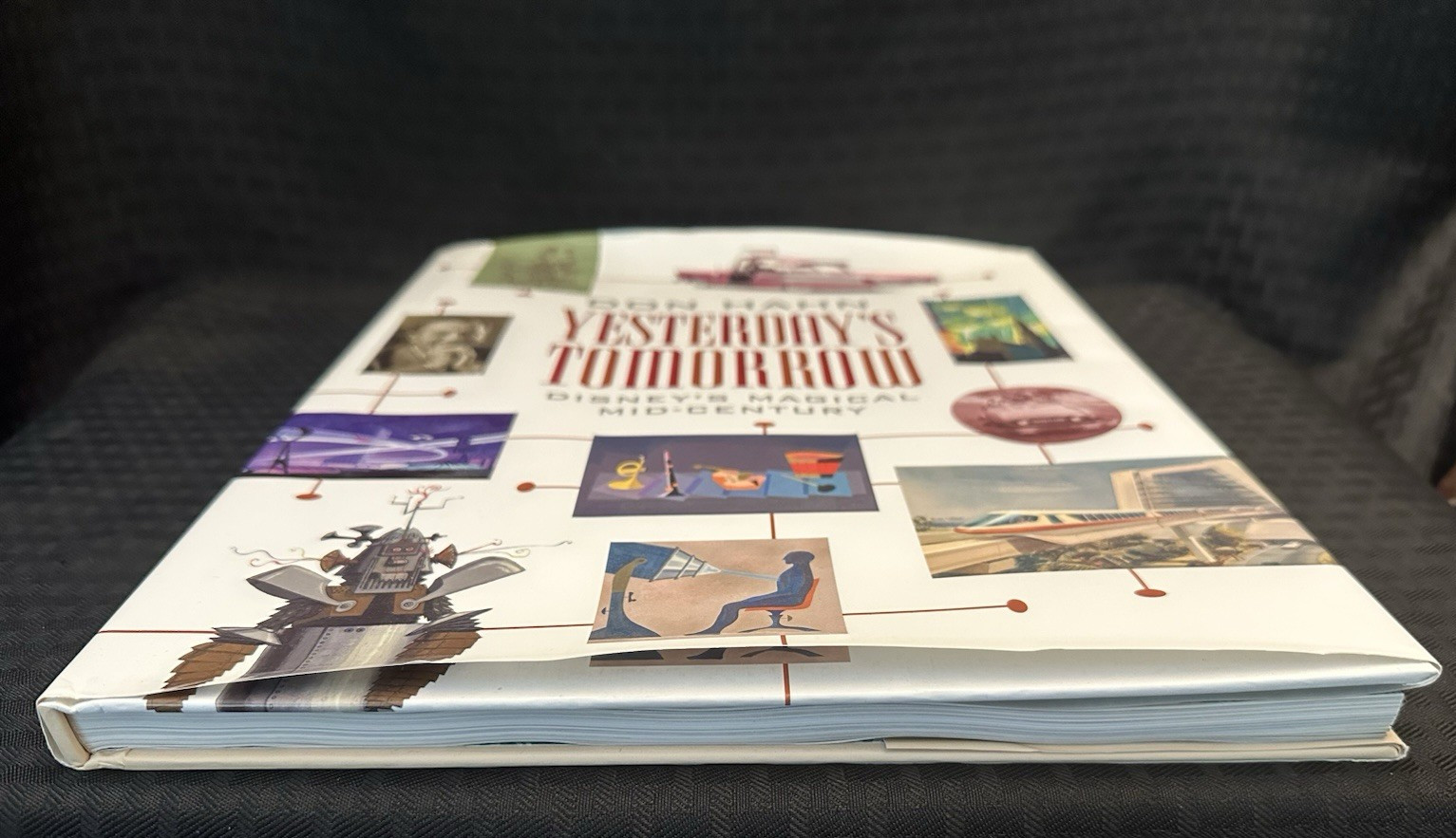 Yesterday’s Tomorrow : Disney’s Magical Mid-Century by Don Hahn – 2017 First Ed