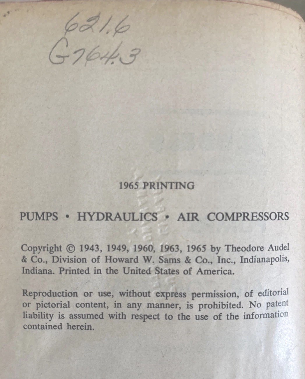 Audels Pumps Hydraulics and Compressors Frank D Graham 1965, Ex-Library