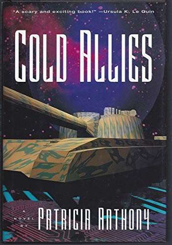 Cold Allies by Anthony, Patricia